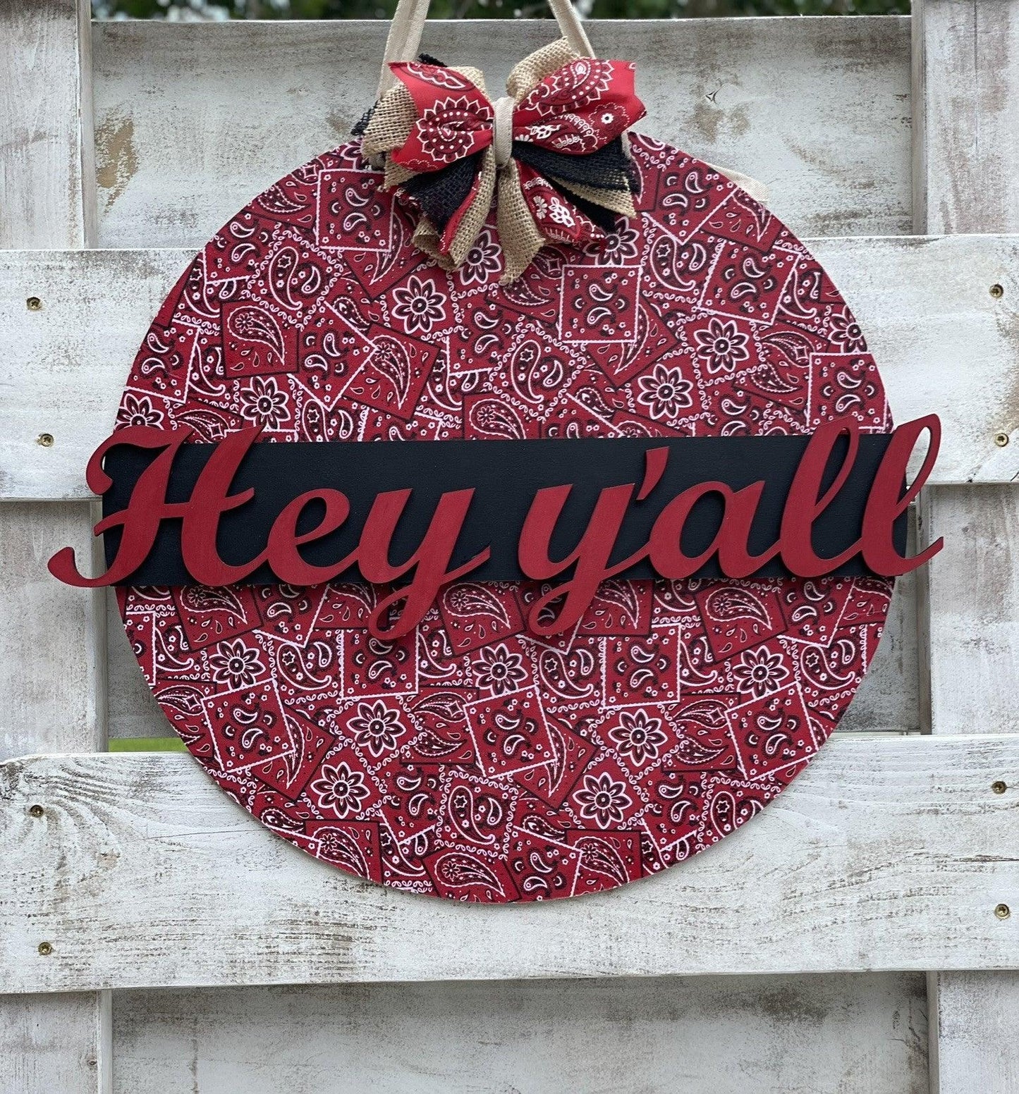 Hey Y'all 16-inch door hanger - Live Loud Creations