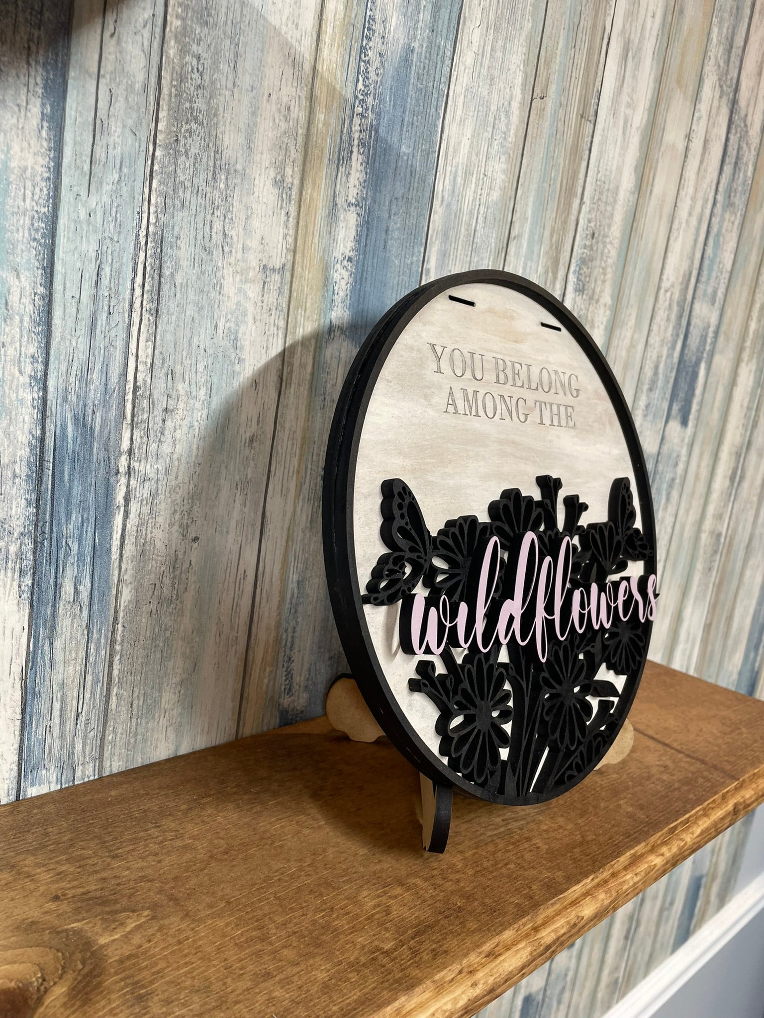 You Belong Among the Wildflowers - Live Loud Creations